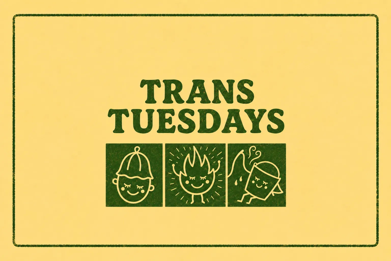 Trans & Non-Binary Tuesday