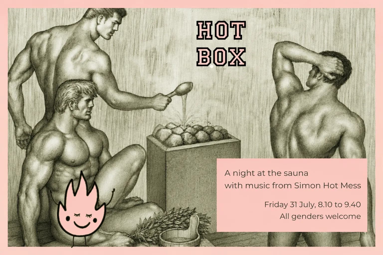 Hot Box: Hot Mess Sauna