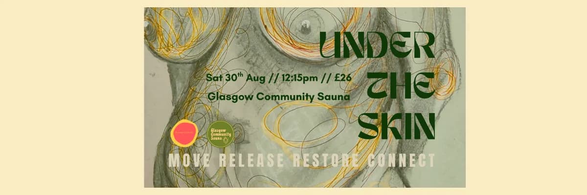 Move, Release, Restore Sauna - Under The Skin