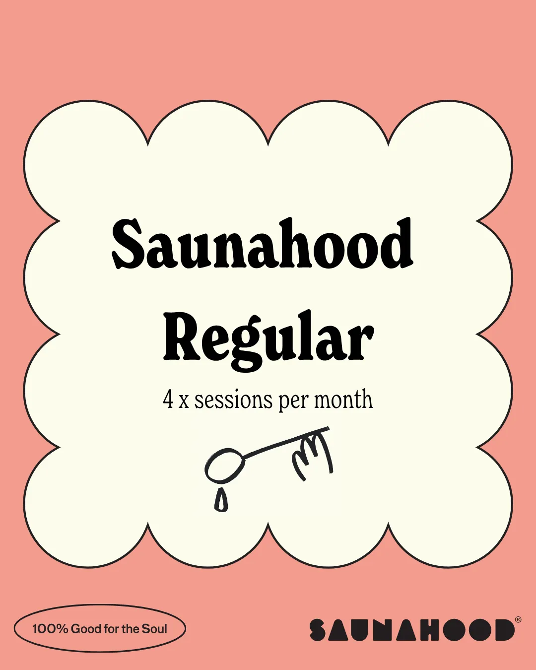 Saunahood Regular (4 sessions per calendar month)
