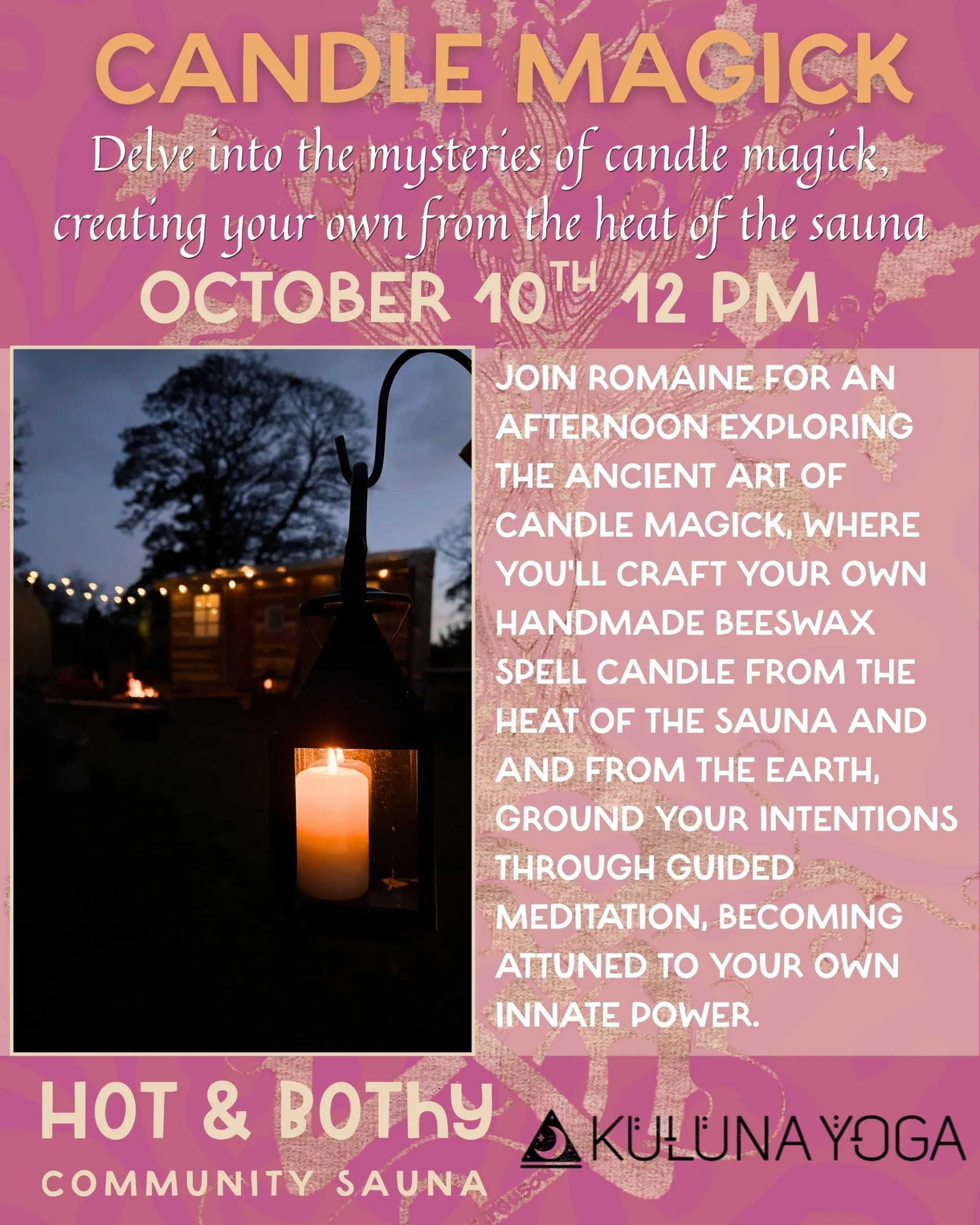 Candle Magick & Sauna - October 10th